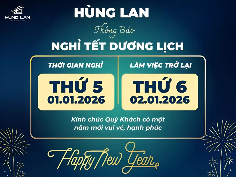 Showroom Hùng Lan thông báo lịch nghỉ tết Dương Lịch 1/1/2026