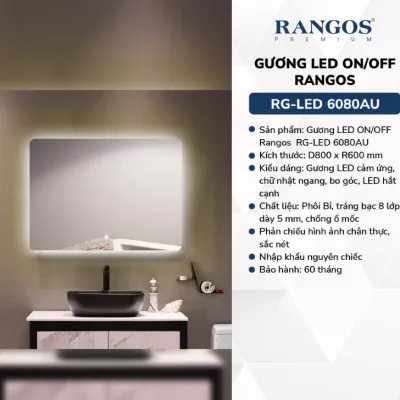 Gương LED On/Off Rangos 6080AU